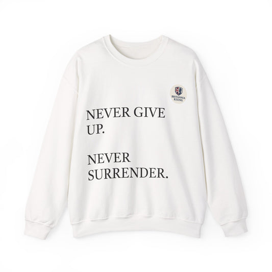 Never Give Up Britannia Rising Crewneck jumper