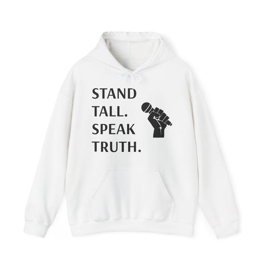 Stand Tall Speak Truth Hoodie