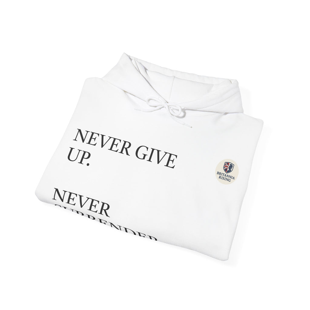 Never Give Up Britannia Rising Hoodie