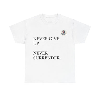 Never Give Up Britannia Rising T-shirt